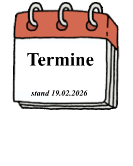 Termine stand 19.02.2026